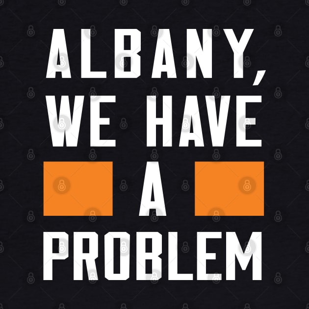 Albany - We Have A Problem by Greater Maddocks Studio